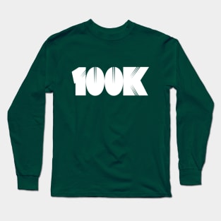 100K Race | Ultra Runner Gift | Ultrarunner gift Long Sleeve T-Shirt